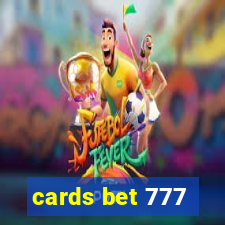 cards bet 777